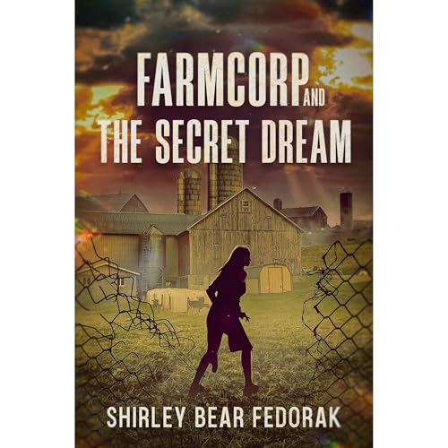 Farmcorp and the Secret Dream