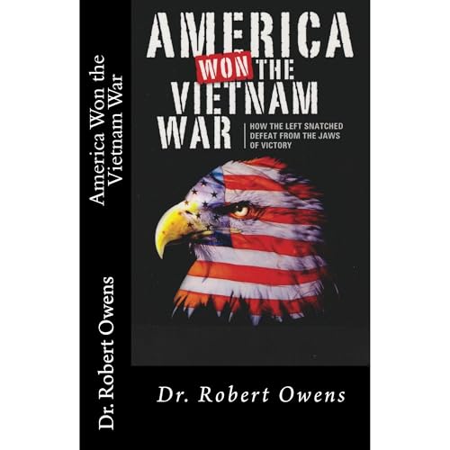 America Won The Vietnam War
