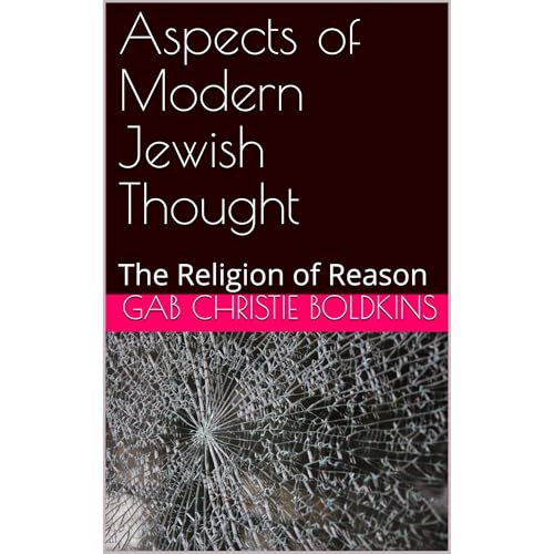 Aspects of Modern Jewish Thought by Gab Christie Boldkins