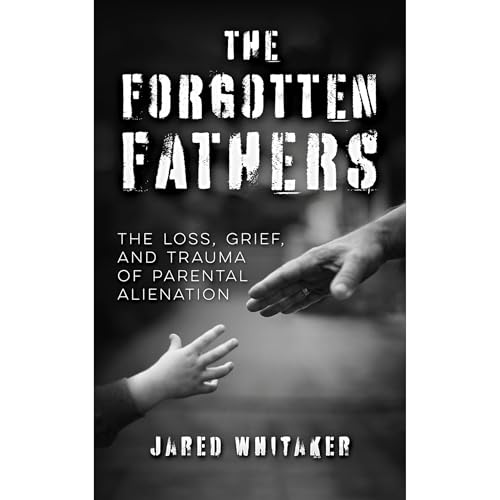 The Forgotten Fathers by Jared Whitaker