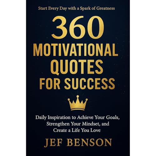 360 MOTIVATIONAL QUOTES FOR SUCCESS