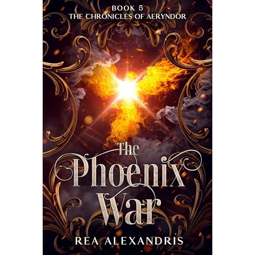 The Phoenix War by Rea Alexandris