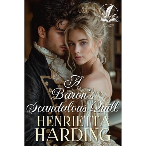 A Baron's Scandalous Quill