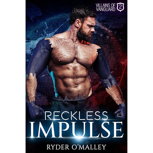 Reckless Impulse by Ryder O'Malley