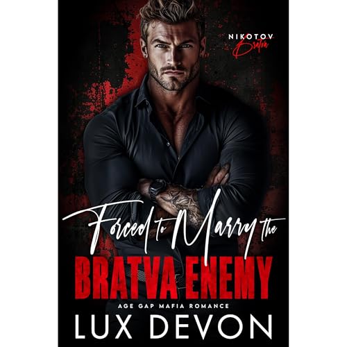 Forced to Marry the Bratva Enemy