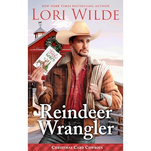 Reindeer Wrangler by Lori Wilde