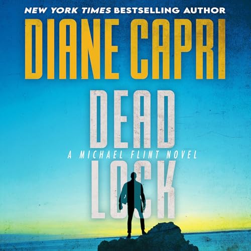 Dead Lock by Diane Capri