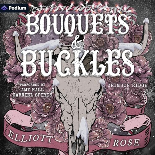 Bouquets & Buckles