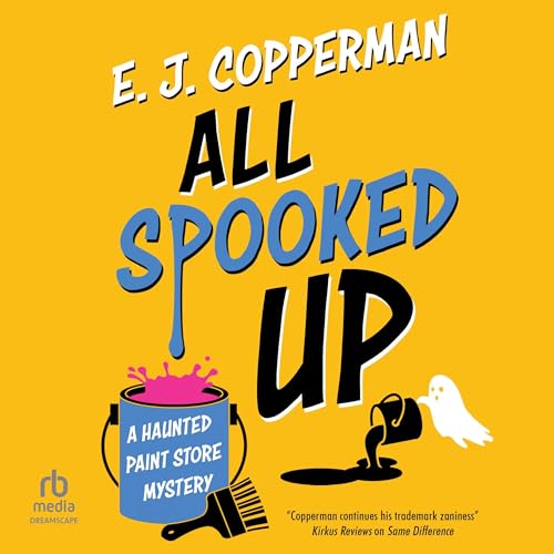 All Spooked Up by E. J. Copperman