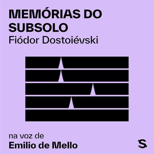 Memórias do subsolo by Fiódor Dostoiévski