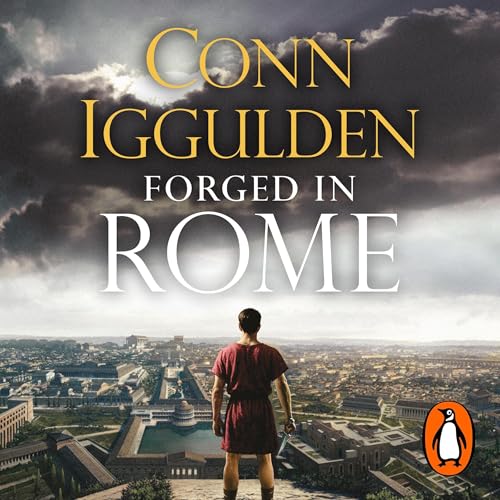 Forged in Rome