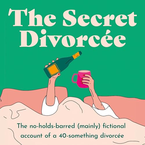The Secret Divorcée by The Secret Divorcée