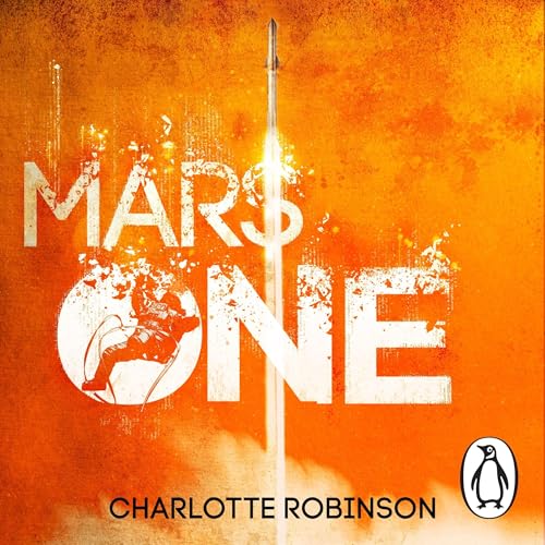 Mars One by Charlotte Robinson