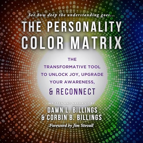 The Personality Color Matrix by Dawn L. Billings