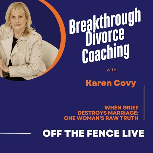 When Grief Destroys Marriage: One Woman's Raw Truth by Unknown