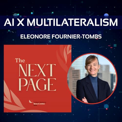 AIxMultilateralism: When AI Speaks for Nations - The Ethics of AI Use in Multilateral Deliberations, with Eleonore Fournier Tombs by Unknown