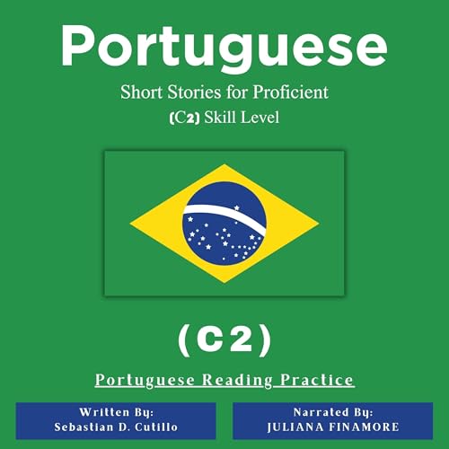 Portuguese Short Stories for Proficient (C2) Skill Level