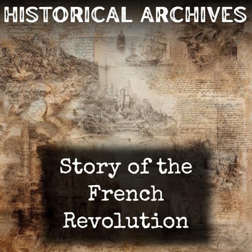 Story of the French Revolution by Ernest Belfort Bax