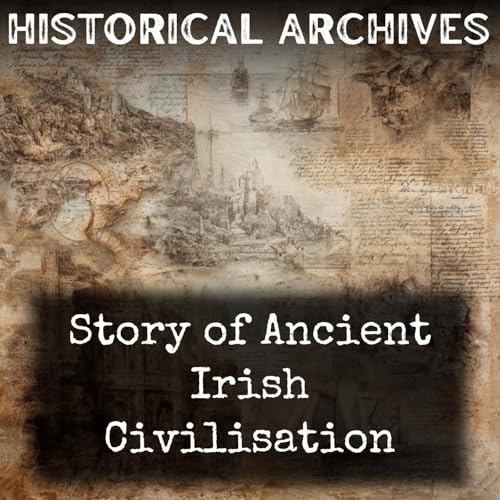 Story of Ancient Irish Civilisation by Patrick Weston Joyce
