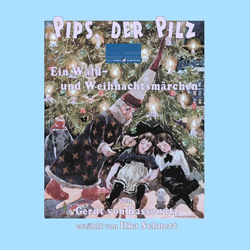 Pips, der Pilz by Gerdt von Bassewitz