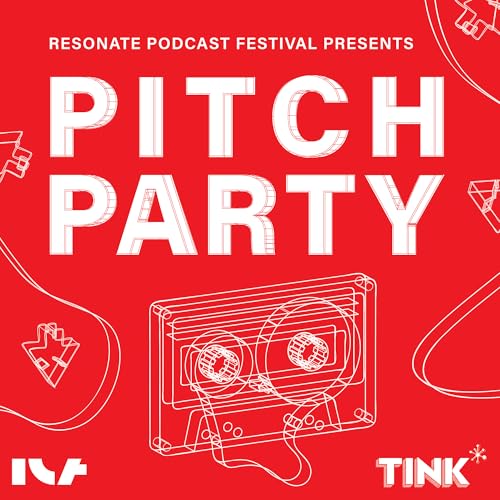 Pitch Party by RESONATE and Tink Media