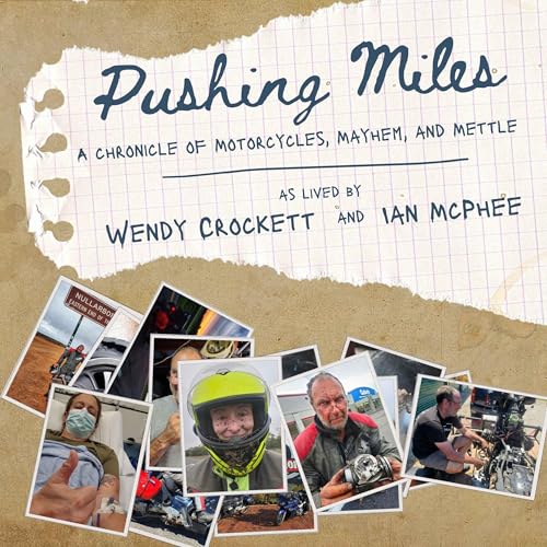 Pushing Miles by Wendy Crockett