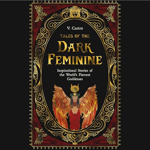 Tales of the Dark Feminine
