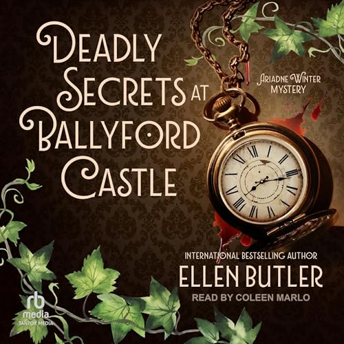 Deadly Secrets at Ballyford Castle by Ellen Butler