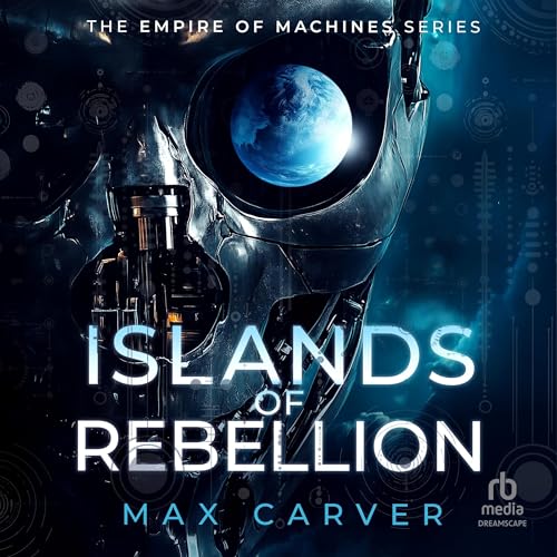 Islands of Rebellion by Max Carver