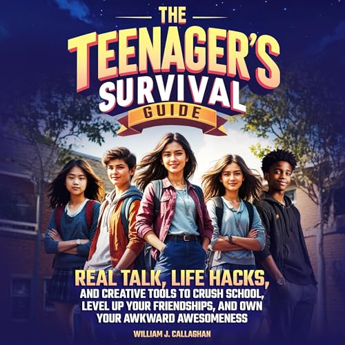 The Teenager's Survival Guide