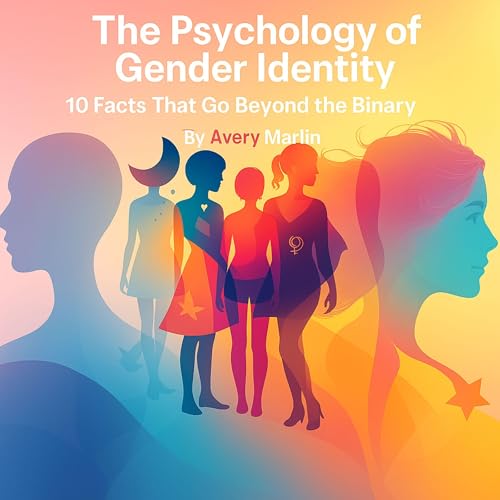 The Psychology of Gender Identity