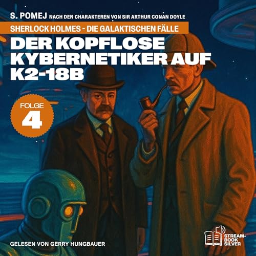 Der kopflose Kybernetiker auf K2-18b by sir Arthur Conan Doyle
