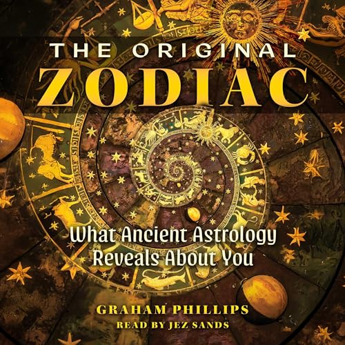 The Original Zodiac by Graham Phillips