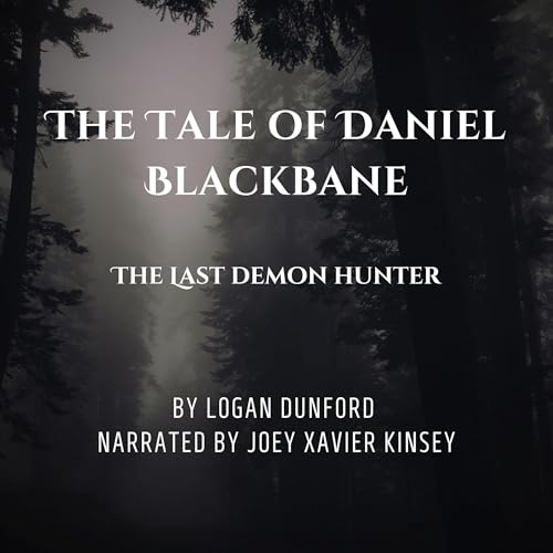 The Tale of Daniel Blackbane