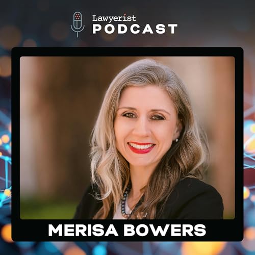Deepfakes, Data, and Duty: Navigating AI Ethics in Law, with Merisa Bowers