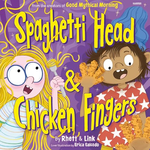 Spaghetti Head &amp; Chicken Fingers by Rhett McLaughlin