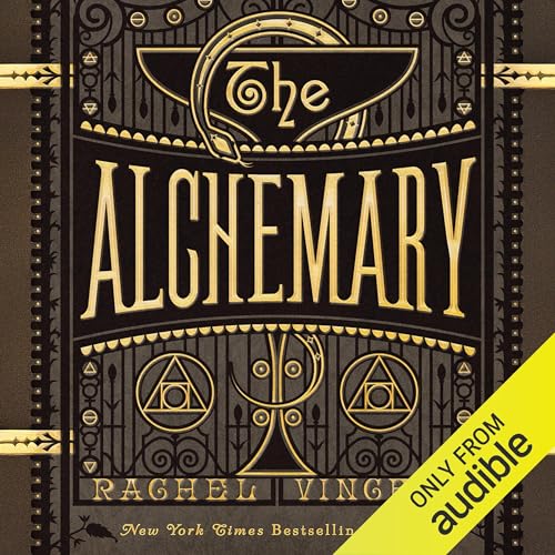 The Alchemary by Rachel Vincent