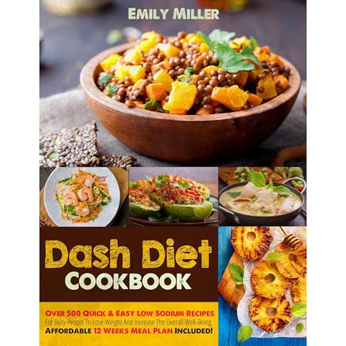 Dash Diet Cookbook by Emily Miller
