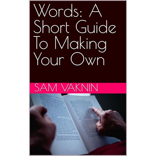 Words: A Short Guide To Making Your Own
