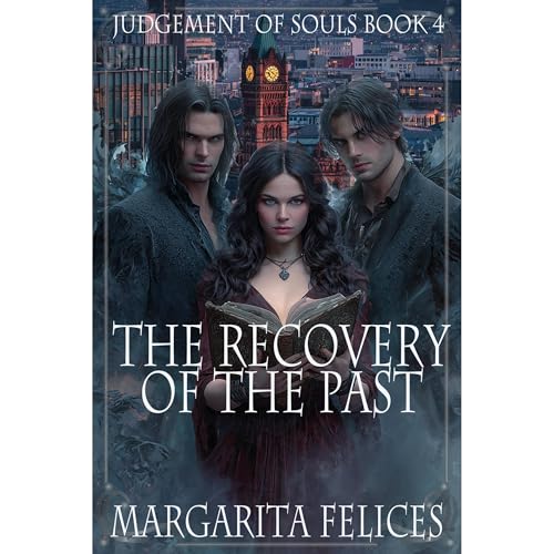 The Recovery of the Past by Margarita Felices