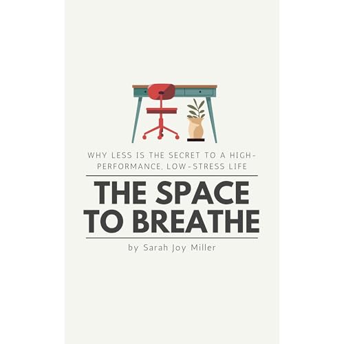 The Space to Breathe