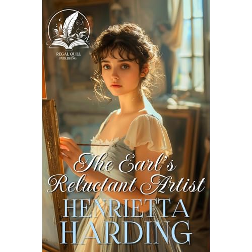 The Earl’s Reluctant Artist