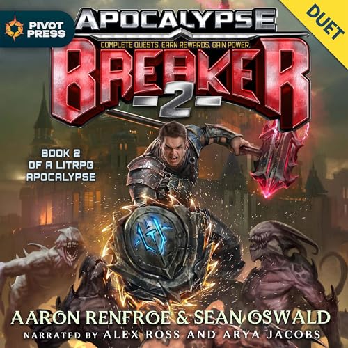 Apocalypse BREAKER 2: Book 2 of a LitRPG Apocalypse