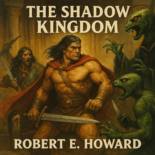 The Shadow Kingdom