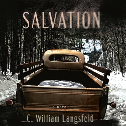 Salvation by C. William Langsfeld