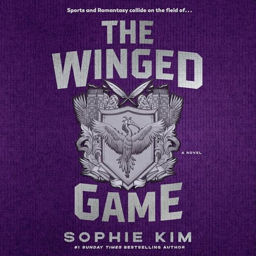 The Winged Game by Sophie Kim