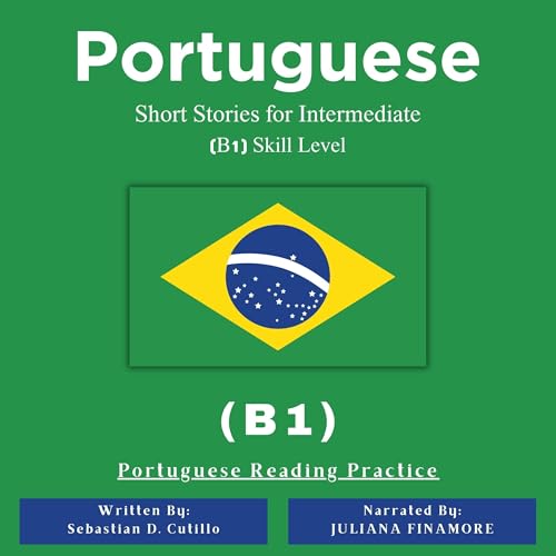 Portuguese Short Stories for Intermediate (B1) Skill Level