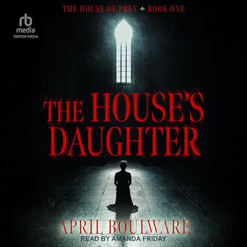 The House's Daughter