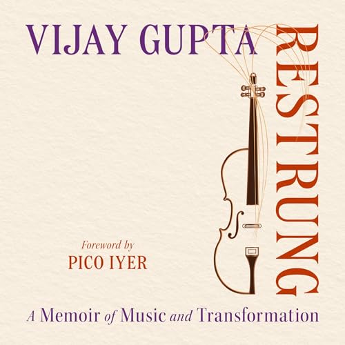 Restrung by Vijay Gupta