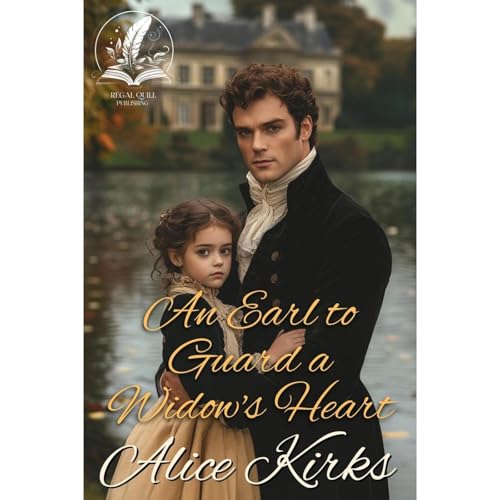 An Earl to Guard a Widow's Heart